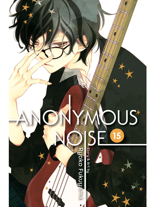 Title details for Anonymous Noise, Volume 15 by Ryoko Fukuyama - Available